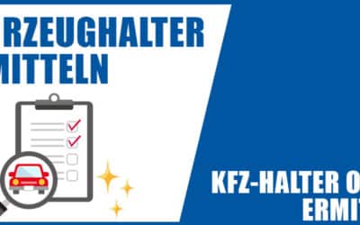 Kfz-Halter online ermitteln – so finden Sie den Fahrzeughalter heraus